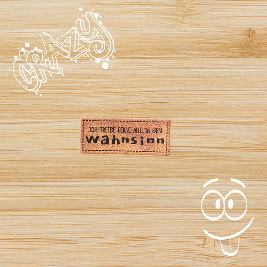 Kunstlederlabel "Wahnsinn"