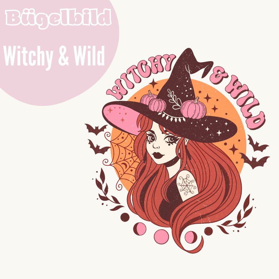 Bügelbild Witchy & Wild